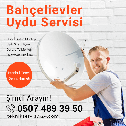 Bahçelievler Uydu Servisi Bahçelievler Uydu Servisi